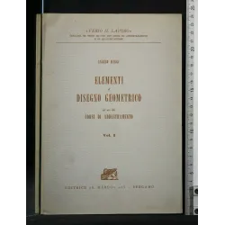 ELEMENTI DI DISEGNO GEOMETRICO 2 VOLUMI