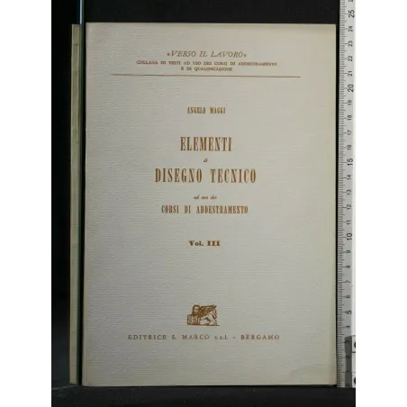 ELEMENTI DI DISEGNO TECNICO VOLUME III