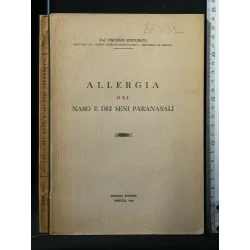 ALLERGIA DEL NASO E DEI SENI PARANASALI