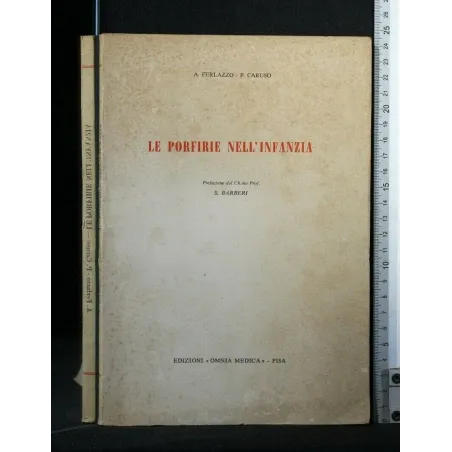 LE PORFIRIE NELL'INFANZIA