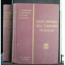 TERAPIA CHIRURGICA DELLA TUBERCOLOSI POLMONARE