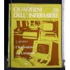 QUADERNI DELL'INFERMIERE 30 L'INFERMIERE E IL COMPUTER