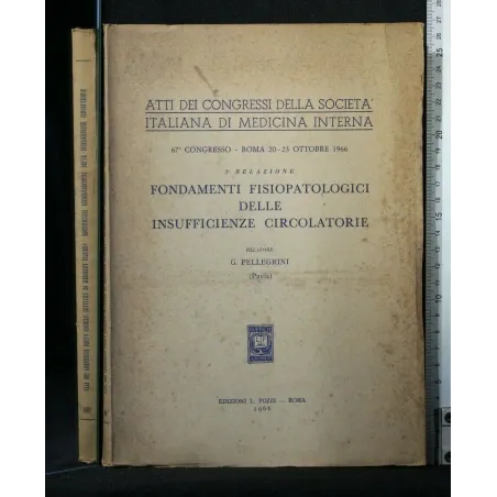 ATTI DEI CONGRESSI DELLA SOCIETA' ITALIANA DI MEDICINA INTERNA