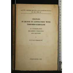 CHANGES IN BLOOD IN CONNECTION WITH THROMBO-EMBOLISM AN