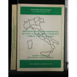 DIFFUSIONE DELLE TOSSICODIPENDENZE QUANTITA' E QUALITA' DEGLI