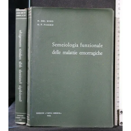 SEMEIOLOGIA FUNZIONALE DELLE MALATTIE EMORRAGICHE