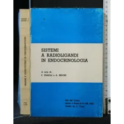 SISTEMI A RADIOLIGANDI IN ENDOCRINOLOGIA