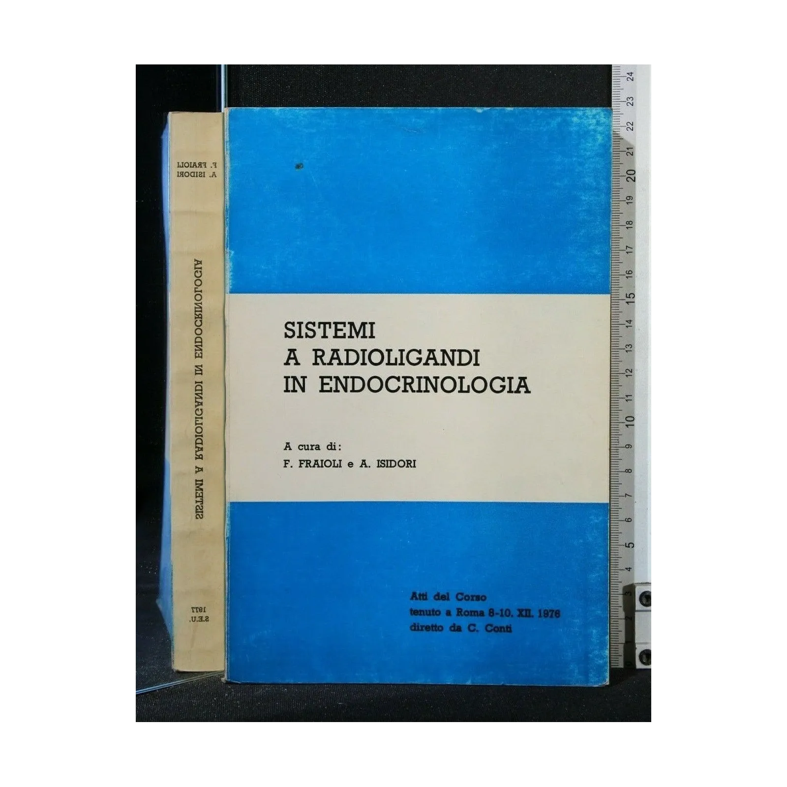SISTEMI A RADIOLIGANDI IN ENDOCRINOLOGIA