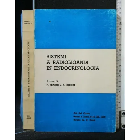 SISTEMI A RADIOLIGANDI IN ENDOCRINOLOGIA