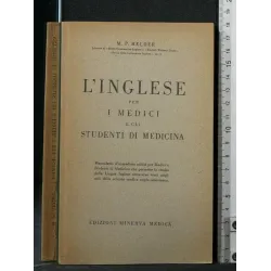 L'INGLESE PER I MEDICI E GLI STUDENTI DI MEDICINA