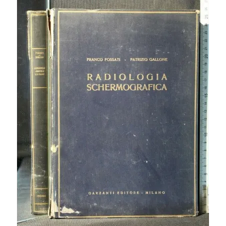 RADIOLOGIA SCHERMOGRAFICA