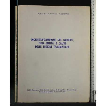 RICHIESTA-CAMPIONE SUL NUMERO, TIPO, ENTITA' E CAUSE DELLE