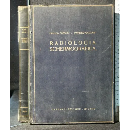 RADIOLOGIA SCHERMOGRAFICA