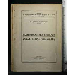 MANIFESTAZIONI LEBBROSE DELLE PRIME VIE AEREE