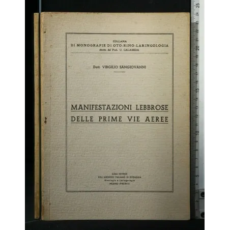 MANIFESTAZIONI LEBBROSE DELLE PRIME VIE AEREE