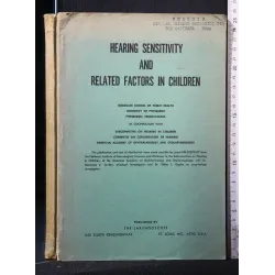 HEARING SENSITIVITY AND RELATED FACTORS IN CHILDREN