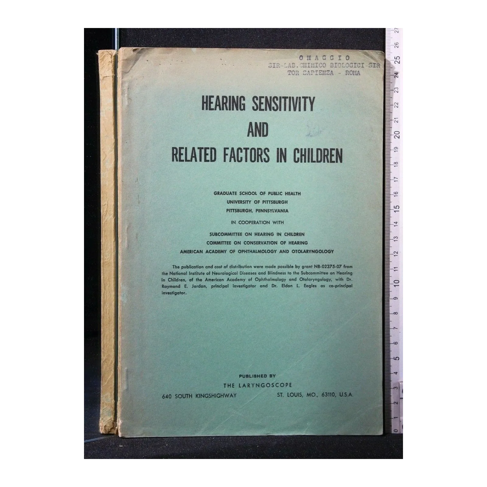 HEARING SENSITIVITY AND RELATED FACTORS IN CHILDREN