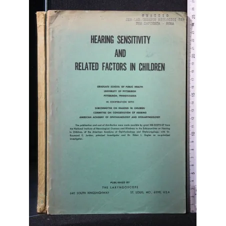 HEARING SENSITIVITY AND RELATED FACTORS IN CHILDREN