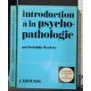 INTRODUCTION A' LA PSYCHOPATHOLOGIE