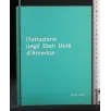 L'ISTRUZIONE NEGLI STATI UNITI D'AMERICA