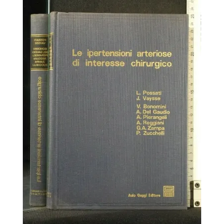 LE IPERTENSIONI ARTERIOSE DI INTERESSE CHIRURGICO