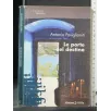 LE PORTE DEL DESTINO