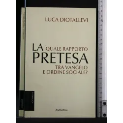 LA PRETESA QUALE RAPPORTO TRA ANGELO E ORDINE SOCIALE?