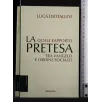 LA PRETESA QUALE RAPPORTO TRA ANGELO E ORDINE SOCIALE?
