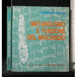 METABOLISMO E FUNZIONE DEL MIOCARDIO