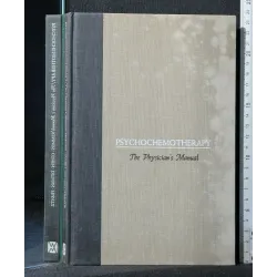 PSYCHOCHEMOTHERAPY THE PHYSICIAN'S MANUAL
