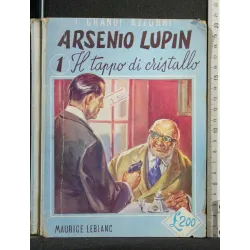 ARSENIO LUPIN 1 IL TAPPO DI CRISTALLO