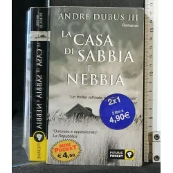 LA CASA DI SABBIA E NEBBIA