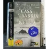 LA CASA DI SABBIA E NEBBIA