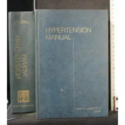 HYPERTENSION MANUAL MECHANISM, METHODS, MANAGEMENT