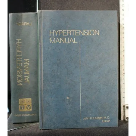 HYPERTENSION MANUAL MECHANISM, METHODS, MANAGEMENT
