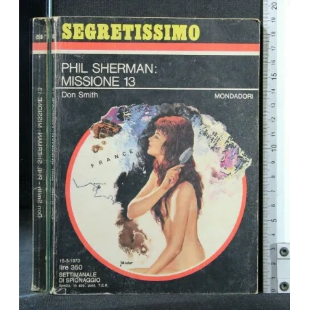 PHIL SHERMAN: MISSIONE 13