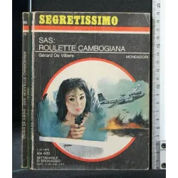 SAS: ROULETTE CAMBOGIANA
