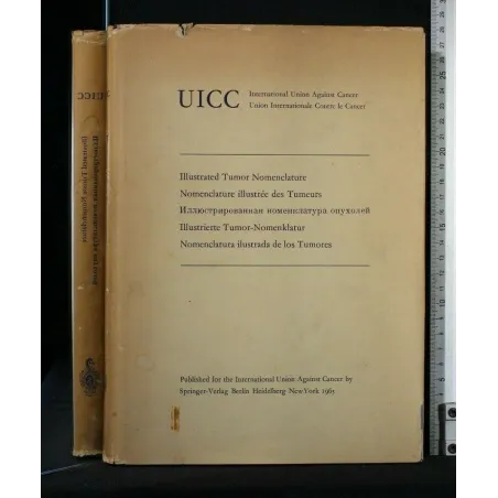 UICC ILLUSTRATED TUMOR NOMENCLATURE