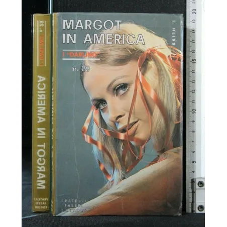 MARGOT IN AMERICA