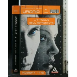 LA MOGLIE DELL'ASTRONAUTA