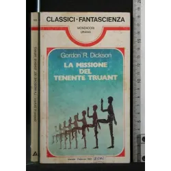 LA MISSIONE DEL TENETE TRUANT
