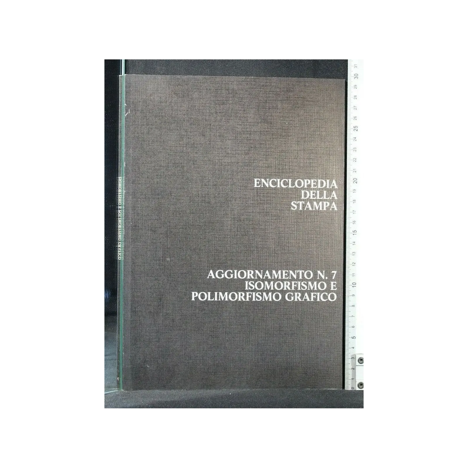 ENCICLOPEDIA DELLA STAMPA AGGIORNAMENTO N 7 ISOMORFISMO E POLIM