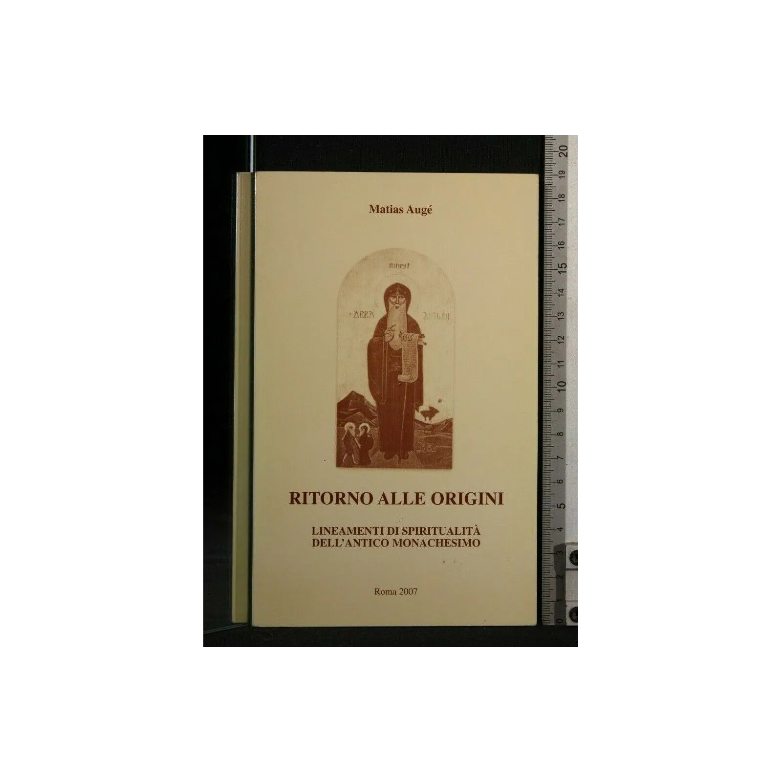 RITORNO ALLE ORIGINI LINEAMENTI DI SPIRITUALITÀ DELL'ANTICO