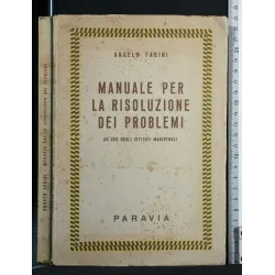 MANUALE PER LA RISOLUZIONE DEI PROBLEMI AD USO DEGLI ISTITUTI