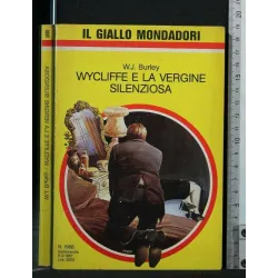 WYCLIFFE E LA VERGINE SILENZIOSA