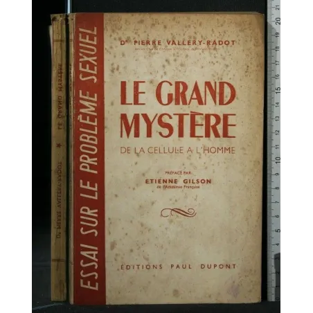 LE GRAND MYSTERE DE LA CELLULE A L'HOMME