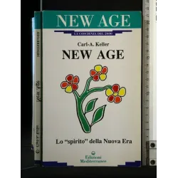 NEW AGE LO "SPIRITO" DELLA NUOVA ERA