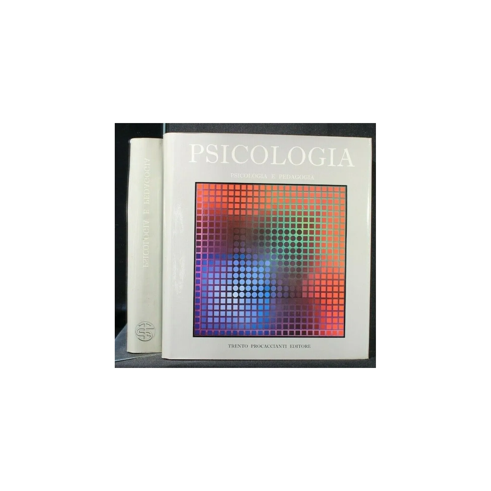 ENCICLOPEDIA DELLA PSICOLOGIA PSICOLOGIA E PEDAGOGIA VOL. 1