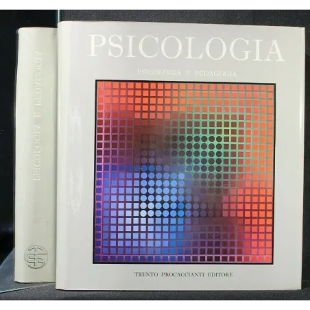 ENCICLOPEDIA DELLA PSICOLOGIA PSICOLOGIA E PEDAGOGIA VOL. 1