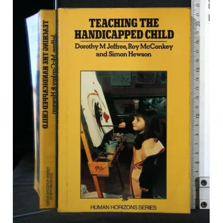 TEACHING THE HANDICAPPED CHILD